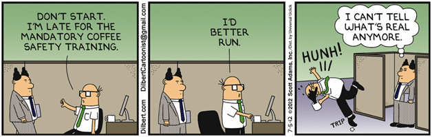 How to Keep Dilbert Out of Your Office