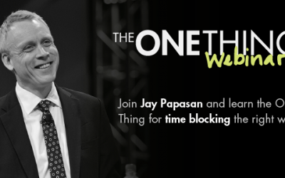 The ONE Thing for Time Blocking w/ Jay Papasan