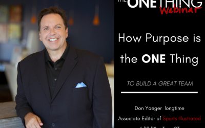 How Purpose is the ONE Thing to Build a Great Team