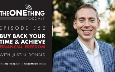 352. Buy Back Your Time & Achieve Financial Freedom