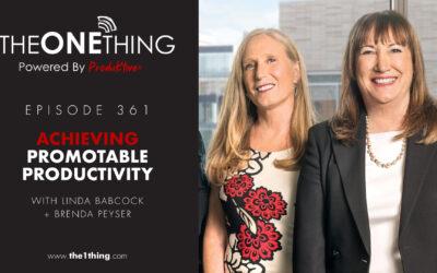 361. Achieving Promotable Productivity with Linda Babcock and Brenda Peyser of The No Club