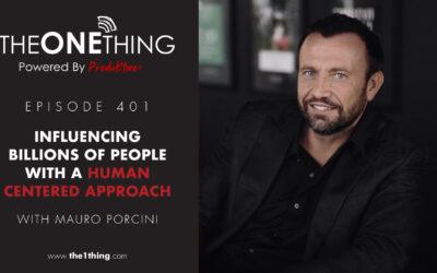 401. Influencing Billions of People with a Human Centered Approach with Mauro Porcini