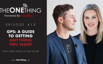 415. GPS: A Guide to Getting Anything You Want