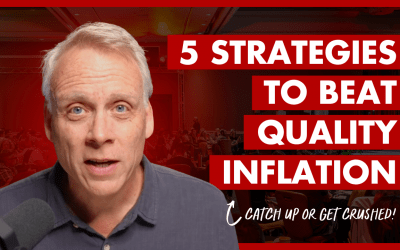 508. 5 Strategies to Beat Quality Inflation and Stay Ahead